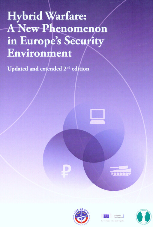 Hybrid warfare: A new phenomenon in Europe's security environment