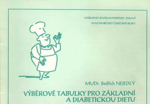 Výběrové tabulky pro základní a diabetickou dietu