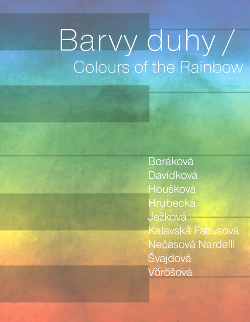 Barvy duhy = Colours of the Rainbow