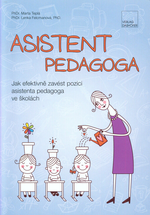 Asistent pedagoga: jak efektivně zavést pozici asistenta pedagoga ve školách