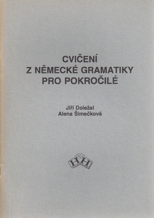 Cvičení z německé gramatiky pro pokročilé
