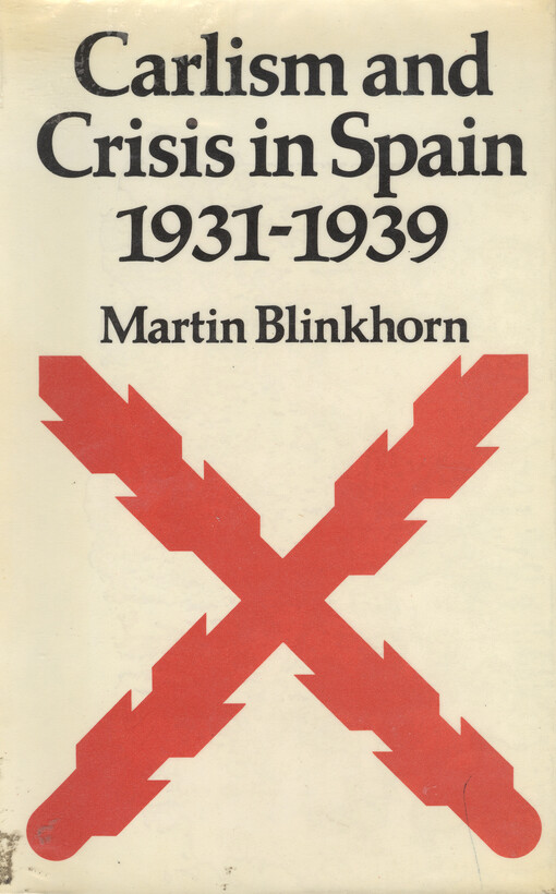 Carlism and crisis in Spain : 1931-1939