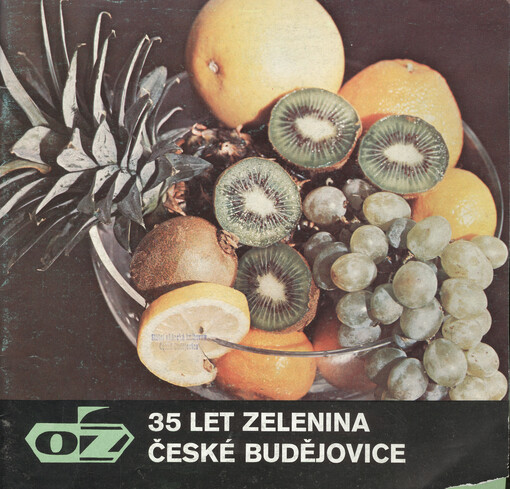 35 let Zelenina České Budějovice