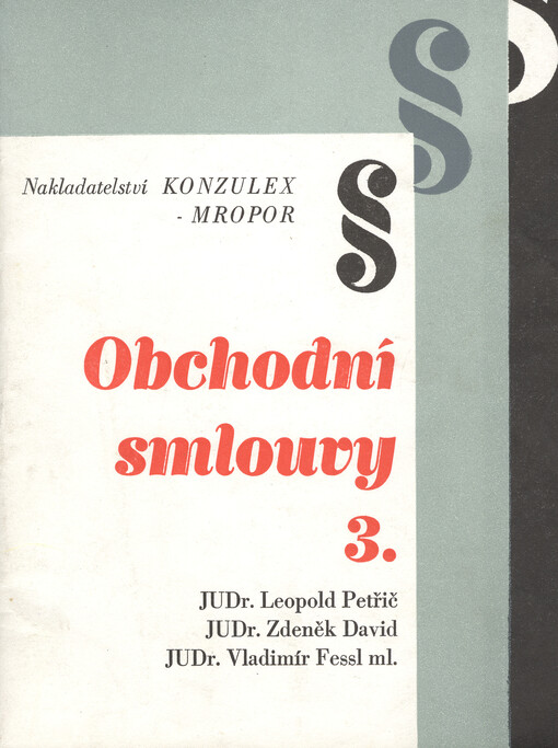 Obchodní smlouvy III :s využitím zejména pro zahraniční obchod