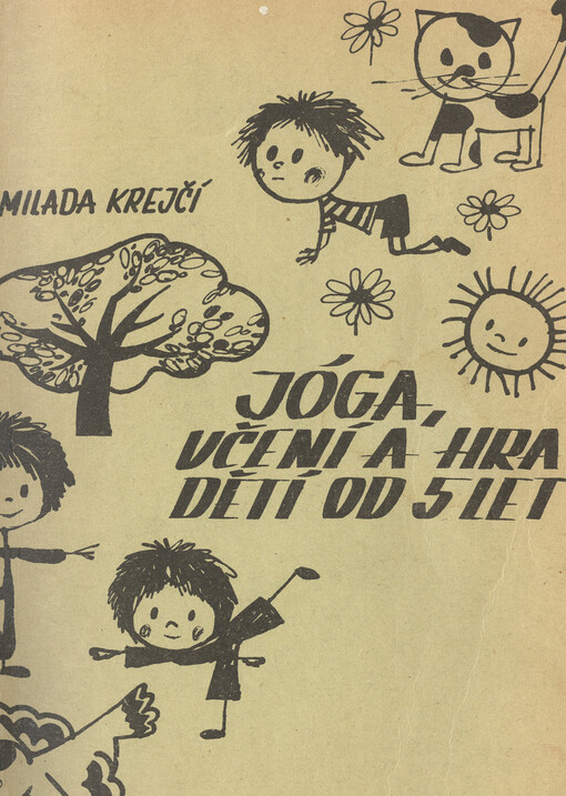 Jóga, učení a hra dětí od 5 let