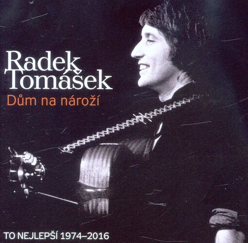 Dům na nároží : to nejlepší 1974-2016