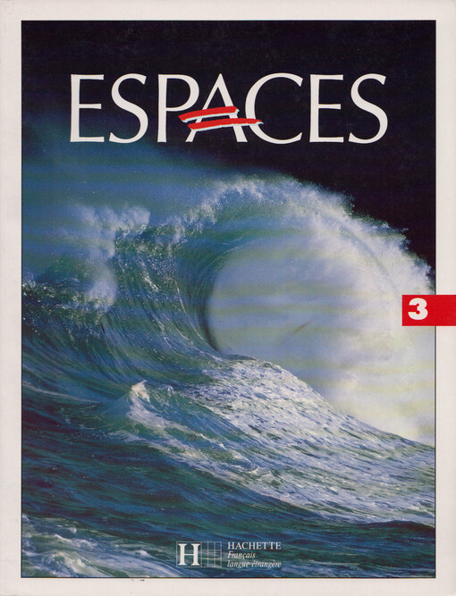 Espaces : méthode de français. 3