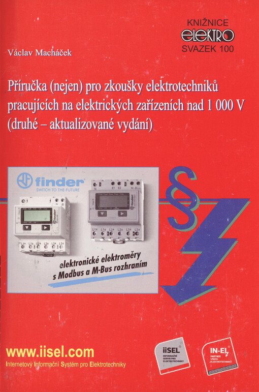 Příručka (nejen) pro zkoušky elektrotechniků pracujících na elektrických zařízeních nad 1000 V