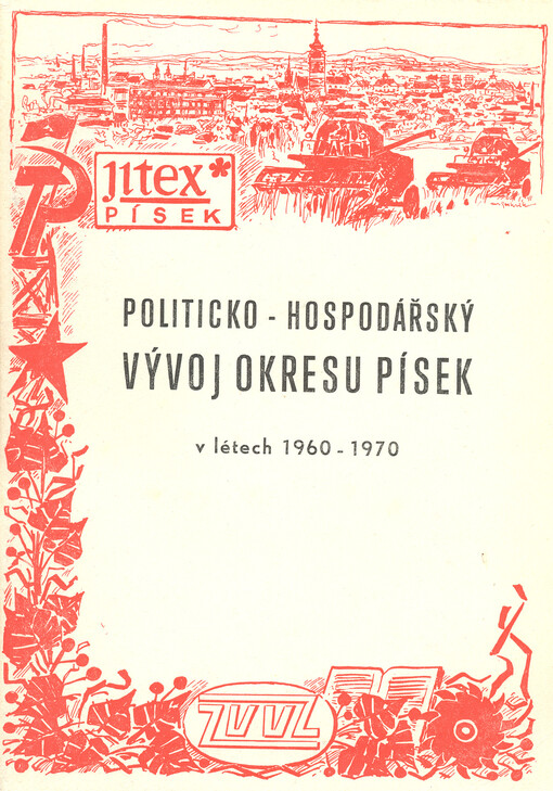 Politicko-hospodářský vývoj okresu Písek v letech 1960-1970