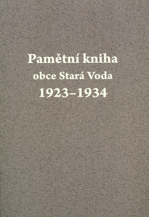 Pamětní kniha obce Stará Voda 1923-1934