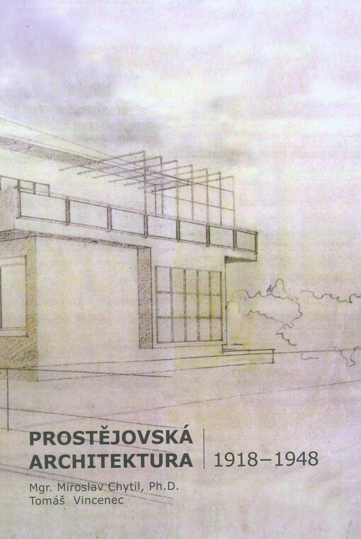 Prostějovská architektura : 1918-1948
