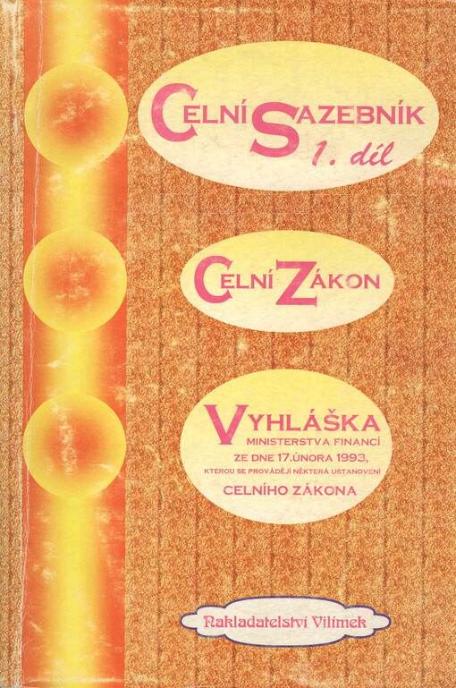 Celní sazebník.[Sv. 1]