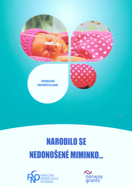 Narodilo se nedonošené miminko...