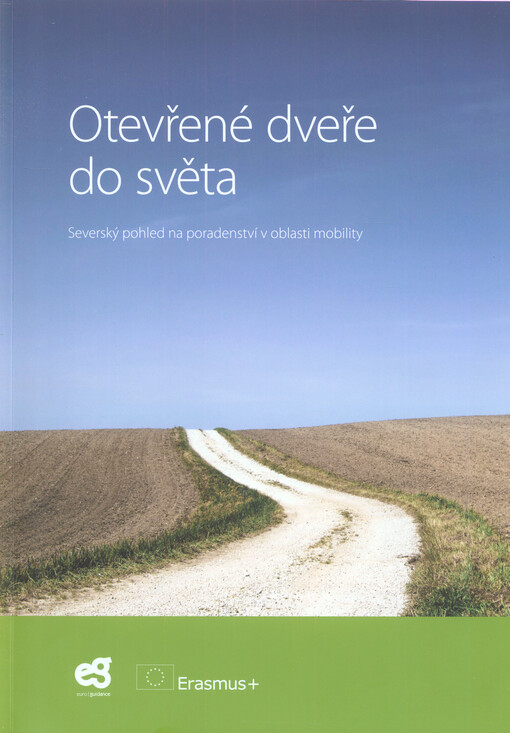 Otevřené dveře do světa : severský pohled na poradenství v oblasti mobility