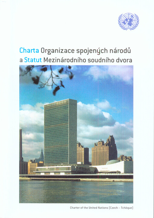 Charta Organizace spojených národů a Statut Mezinárodního soudního dvora