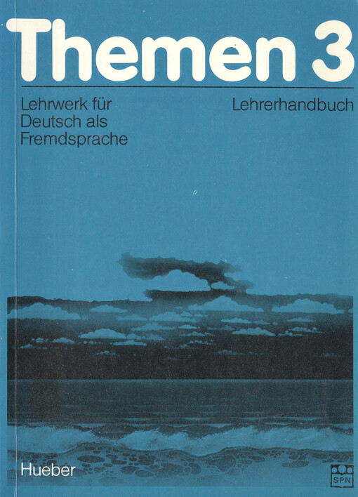 Themen 3 : Lehrwerk für Deutsch als Fremdsprache : Lehrerhandbuch