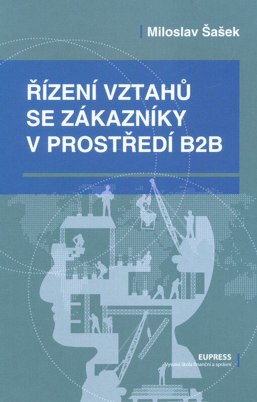 Řízení vztahů se zákazníky v prostředí B2B