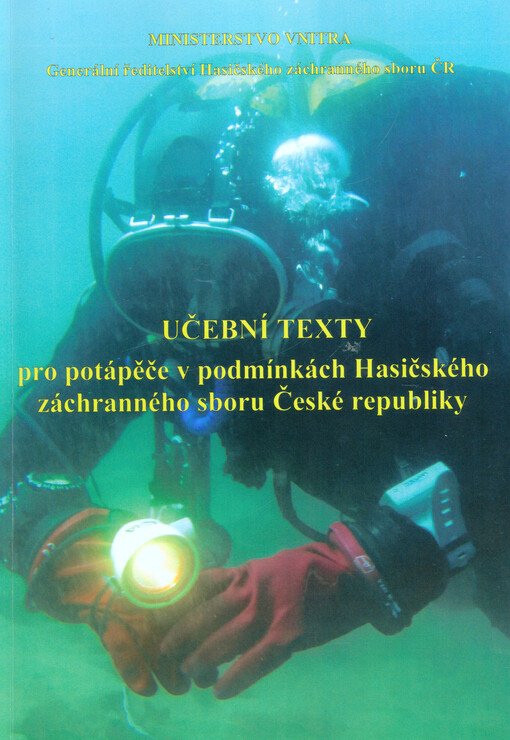 Učební texty pro potápěče v podmínkách Hasičského záchranného sboru České republiky