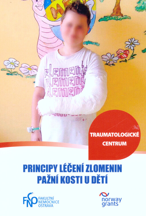 Principy léčení zlomenin pažní kosti u dětí