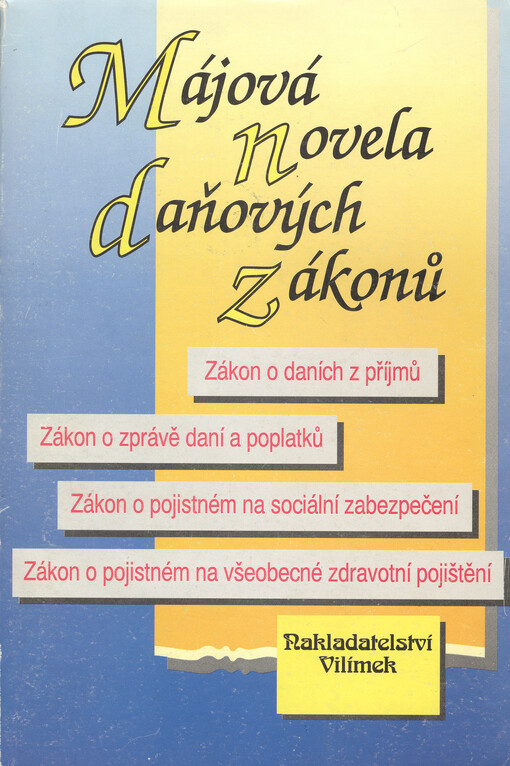 Úplné znění zákona č. 586/1992 Sb. České národní rady ze dne 20. listopadu 1992 o daních z příjmů, ve znění zákona č. 35/1993 Sb., kterým se mění a doplňuje zákon č. 588/1992 Sb., zákona č. 96/1993 Sb., o stavebním spoření, zákona č. 157/1993 Sb., ze dne 19. května 1993 o změně a doplnění zákonů č. 586/1992 Sb., č. 337/1992 Sb. a č. 593/1993 Sb.