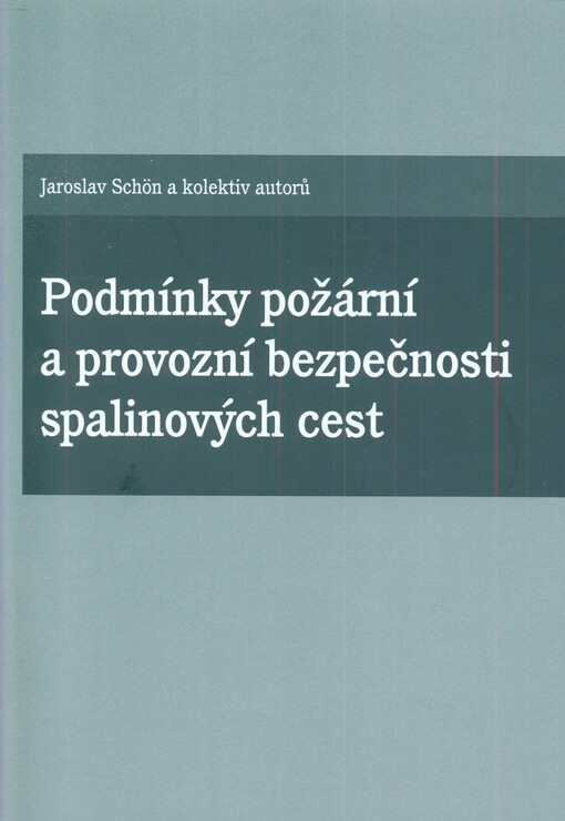 Podmínky požární a provozní bezpečnosti spalinových cest