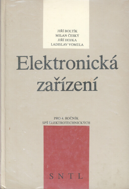 Elektronická zařízení : učební text pro 4. roč. středních prům. škol elektrotechn.