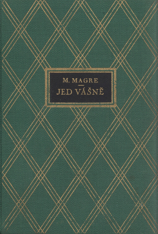 Jed vášně : román