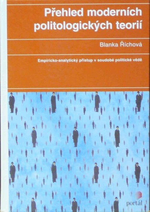 Přehled moderních politologických teorií