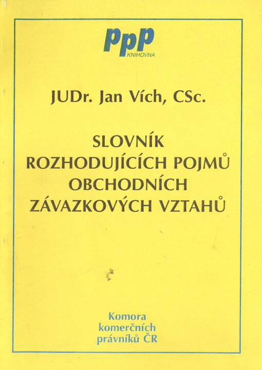 Slovník rozhodujících pojmů obchodních závazkových vztahů
