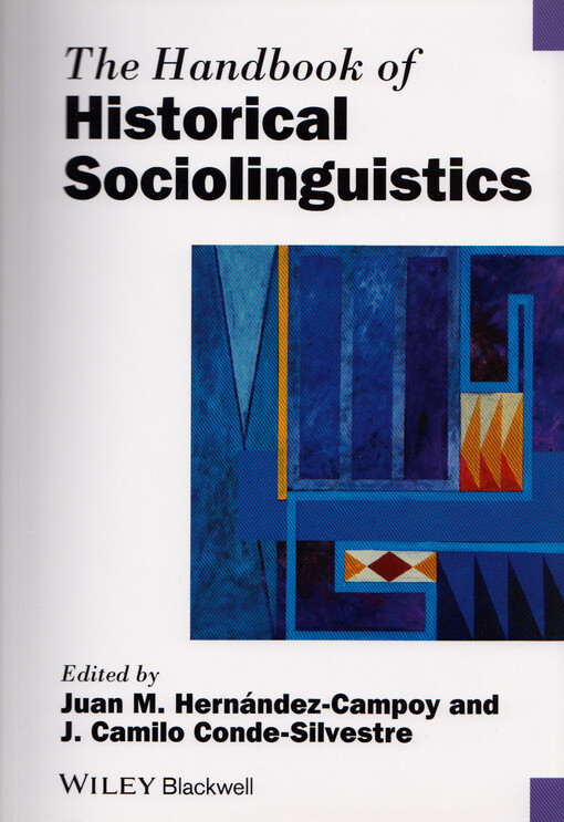 The handbook of historical sociolinguistics