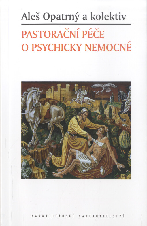 Pastorační péče o psychicky nemocné