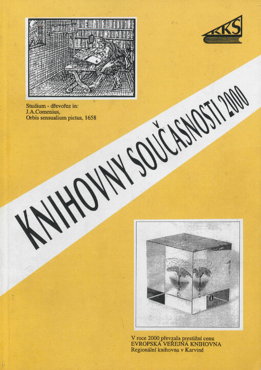 Knihovny současnosti 2000 : sborník z 8. konference, konané ve dnech 19.-21. září 2000 v Seči u Chrudimi /.