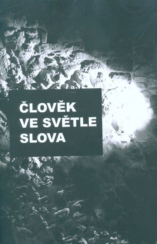 Člověk ve světle slova