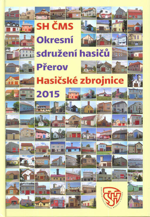 SH ČMS - Okresní sdružení hasičů Přerov : hasičské zbrojnice 2015