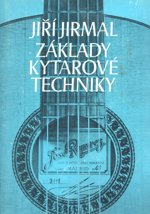 Základy kytarové techniky stupnice, akordy, kadence, nácvik, etudy