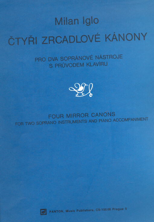 4 zrcadlové kánony pro 2 sopránové nástroje s průvodem klavíru