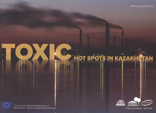 Toxic hot spots in Kazakhstan