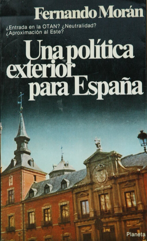 Una política exterior para España : una alternativa socialista