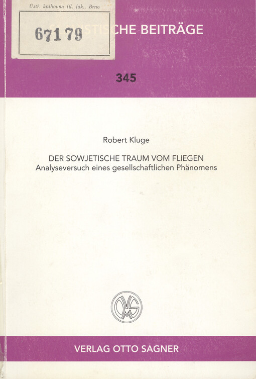 Der sowjetische Traum vom Fliegen : Analyseversuch eines gesellschaftlichen Phänomens