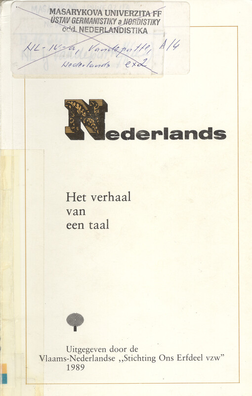 Nederlands : het verhaal van een taal.