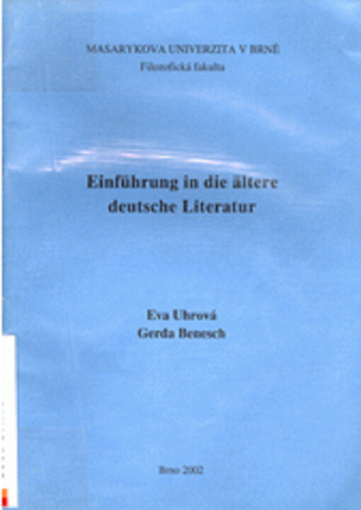 Einführung in die ältere deutsche Literatur : (ein Überblick über den Zeitraum von 700-1300)