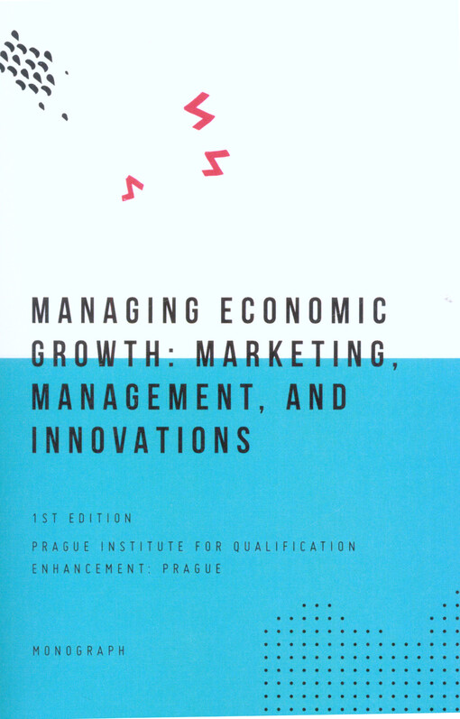Managing economic growth: marketing, management, and innovations