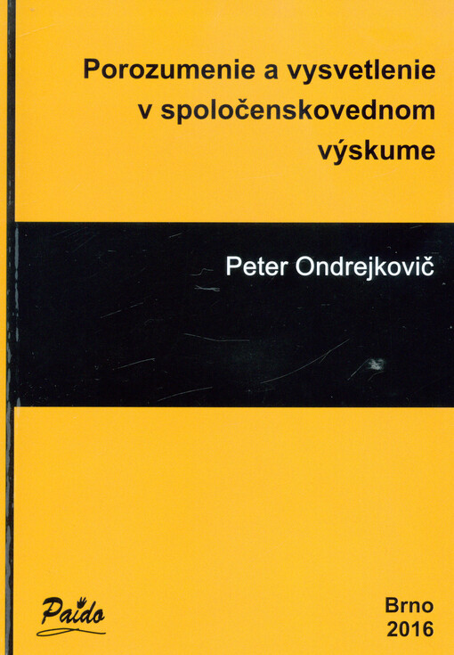 Porozumenie a vysvetlenie v spoločenskovednom výskume