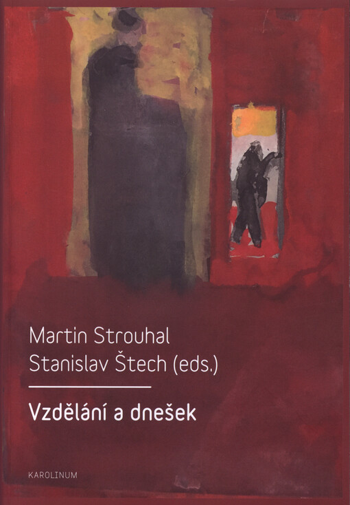 Vzdělání a dnešek