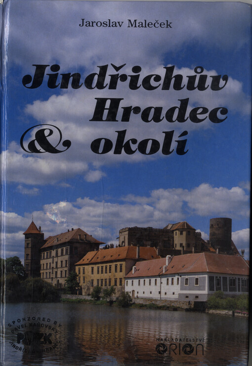 Jindřichův Hradec a okolí : [Fotogr. publikace]