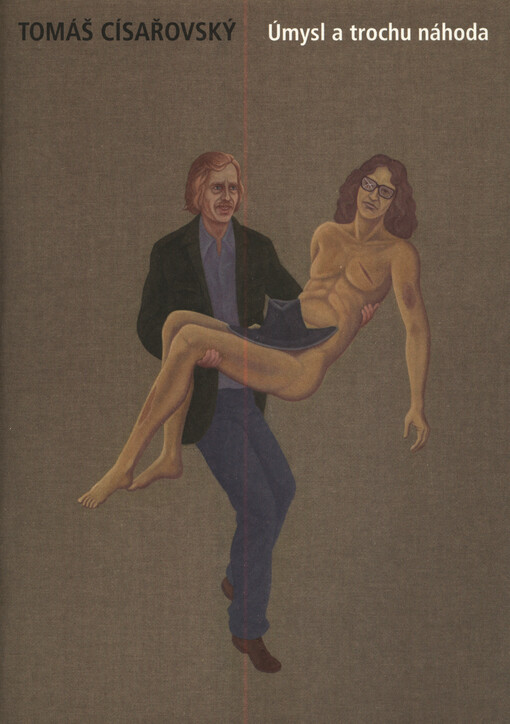 Tomáš Císařovský : úmysl a trochu náhoda