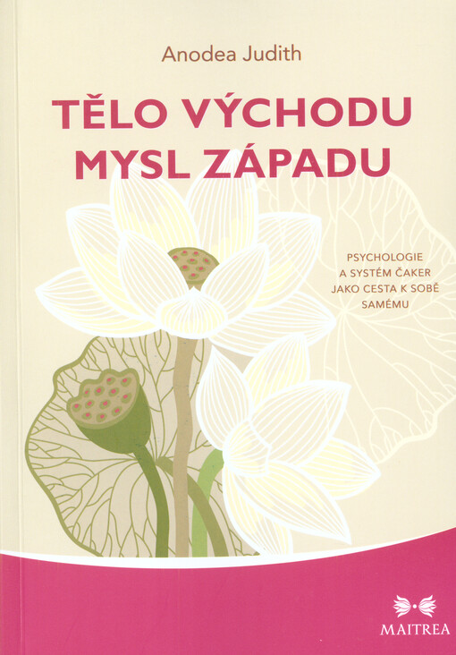 Tělo Východu, mysl Západu