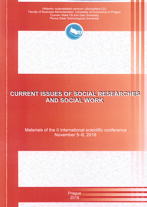 Current Issues of Social Researches and Social Work : materials of the ... international scientific conference ...