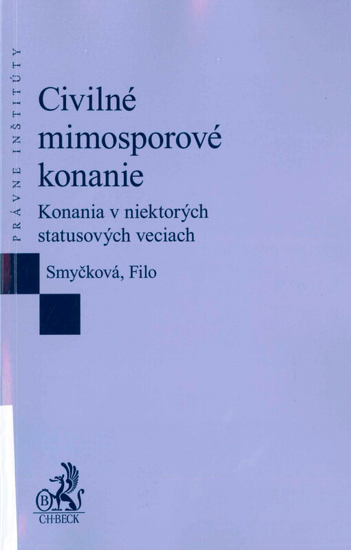 Civilné mimosporové konanie : konania v niektorých statusových veciach fyzických osôb