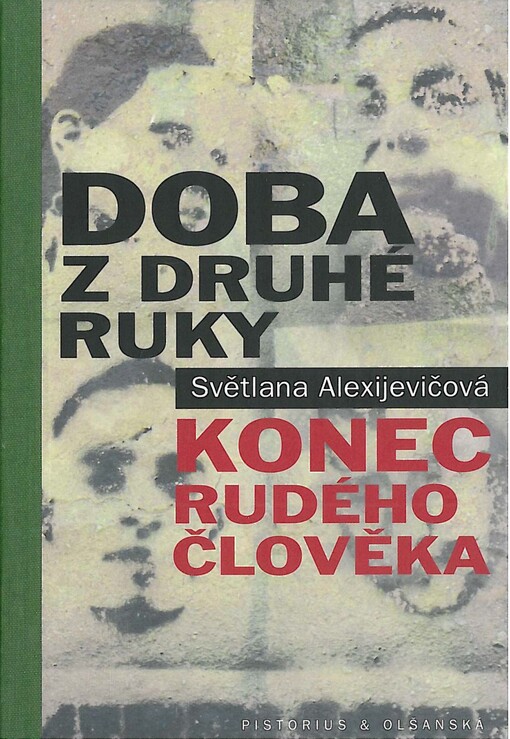 Doba z druhé ruky: konec rudého člověka